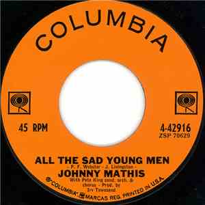 Johnny Mathis - All The Sad Young Men / I'll Search My Heart