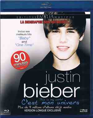 Justin Bieber - C'est Mon Univers (This Is My World)