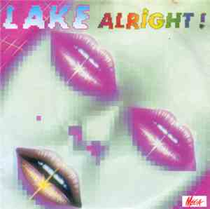 Lake  - Alright!