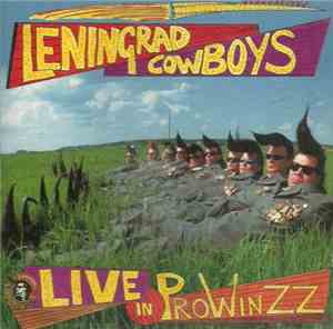 Leningrad Cowboys - Live In Prowinzz