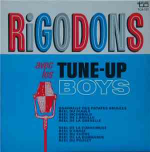 Les Tune-Up Boys - Rigodons