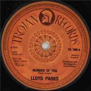Lloyd Parks - Wonder Of You / I Be Your Man