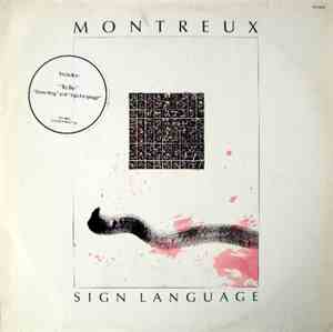 Montreux - Sign Language