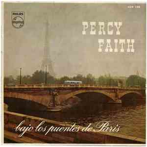 Percy Faith Con Su Orquesta Y Coros - Bajo Los Puentes De Paris