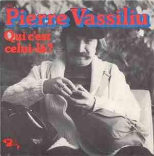 Pierre Vassiliu - Qui C'Est Celui-Là?