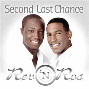 Rev 'N Ros - Second Last Chance