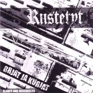 Riistetyt - Orjat Ja Kurjat