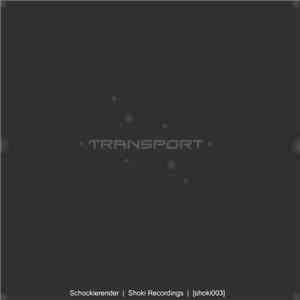 Schockierender - Transport