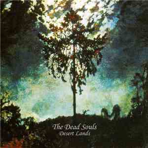 The Dead Souls - Desert Lands