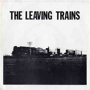 The Leaving Trains - Bringing Down The House