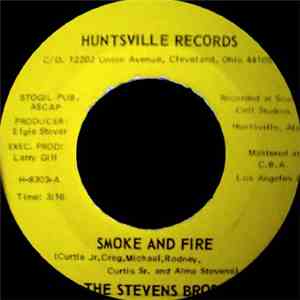 The Stevens Bros. - Smoke And Fire / Love Crazy