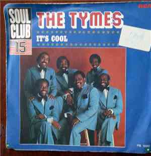 The Tymes - It's Cool / Good Morning Dear Lord