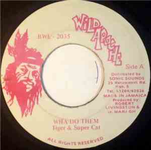 Tiger & Super Cat  - Wha Do Them