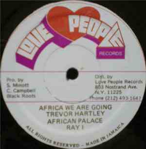 Trevor Hartley - Africa We Are Going