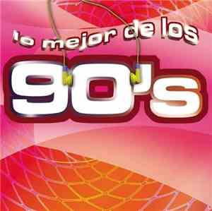 Various - Lo Mejor De Los 90's