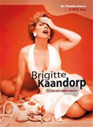 Brigitte Kaandorp - Ik Ben Een Vakvrouw