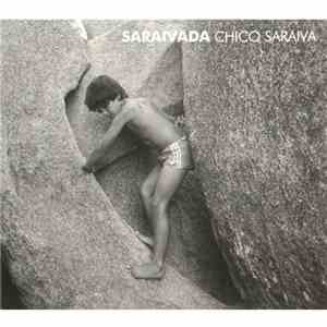 Chico Saraiva - Saraivada