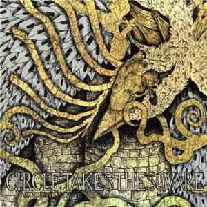 Circle Takes The Square - As The Roots Undo