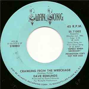 Dave Edmunds - Crawling From The Wreckage