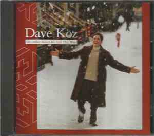 Dave Koz - December Makes Me Feel This Way
