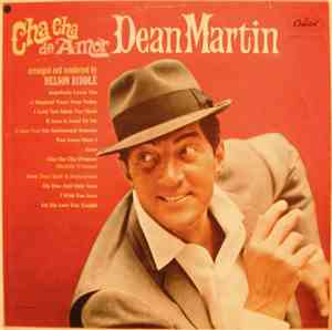 Dean Martin - Cha Cha De Amor