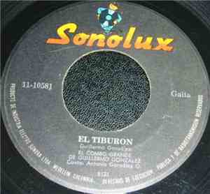 El Combo Grande De Guillermo Gonzalez - El Tiburón / Wilson