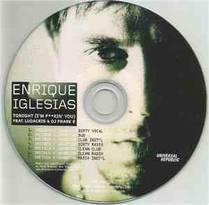 Enrique Iglesias Feat. Ludacris & DJ Frank E - Tonight (I'm Fin' You)