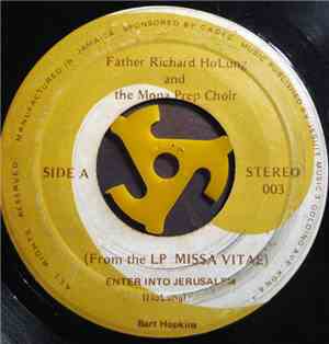 Father Richard HoLung And The Mona Prep Choir / Father Richard HoLung And F ...