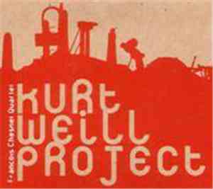 François Chesnel Quartet - Kurt Weill Project