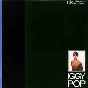 Iggy Pop - Isolation