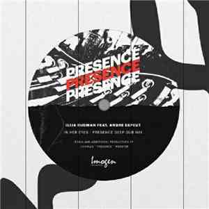 Ilija Rudman Feat. Andre Espeut - In Her Eyes (Presence Deep Dub Mix)
