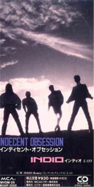 Indecent Obsession - Indio