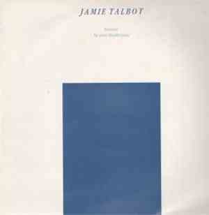 Jamie Talbot - Mornin / In Your Daydreams