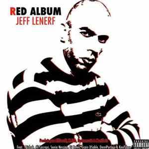 Jeff Le Nerf - Red Album