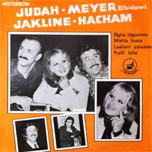 Judah, Meyer Elbidawi, Jakline, Hacham - Bgha Idgouwez