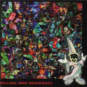 Killing Joke - Democracy