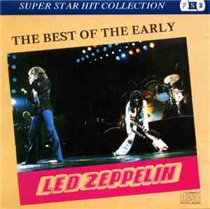 Led Zeppelin - The Best Of The Early