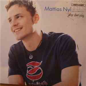 Mattias Nylander - Var Det Jag
