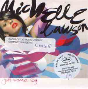 Michelle Lawson - I Just Wanna Say