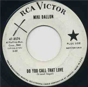 Miki Dallon - Do You Call That Love / Apple Pie