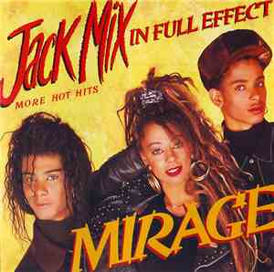 Mirage  - Jack Mix In Full Effect