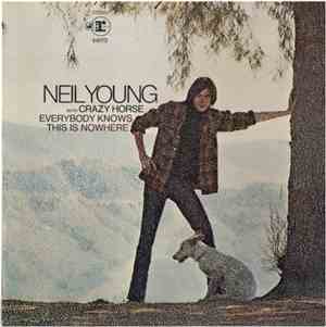 Neil Young With Crazy Horse - Everybody Knows This Is Nowhere
