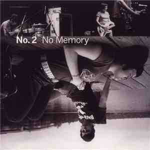 No. 2  - No Memory