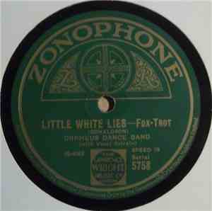 Orpheus Dance Band - Little White Lies / That's Where The South Begins