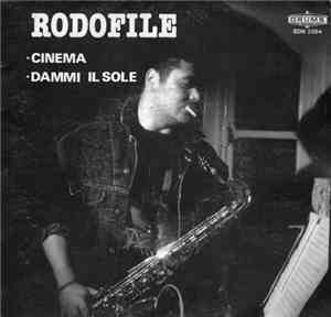 Rodofile - Cinema / Dammi Il Sole