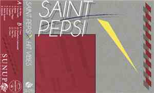 SAINT PEPSI - Hit Vibes