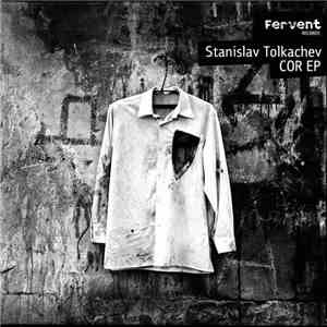 Stanislav Tolkachev - Cor EP