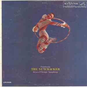 Tchaikovsky - Reiner, Chicago Symphony - Excerpts From The Nutcracker, Op.  ...