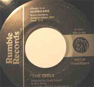 The Idols  - (Caught In A) Hurricane / Be Around For You