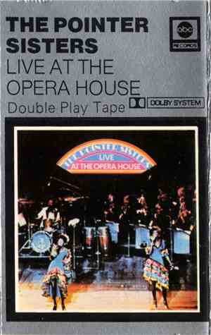 The Pointer Sisters - The Pointer Sisters Live At The Opera House